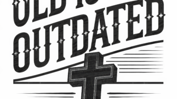 Inspirational Quote: 'Old is Not Outdated' Design